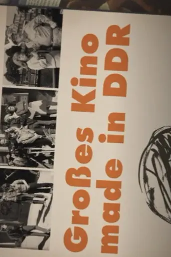 Großes Kino made in DDR (2016)