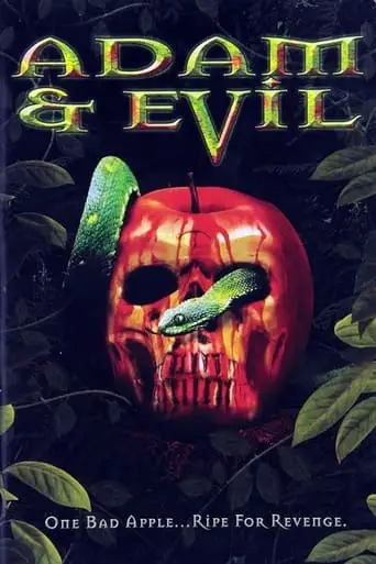 Adam & Evil (2004)