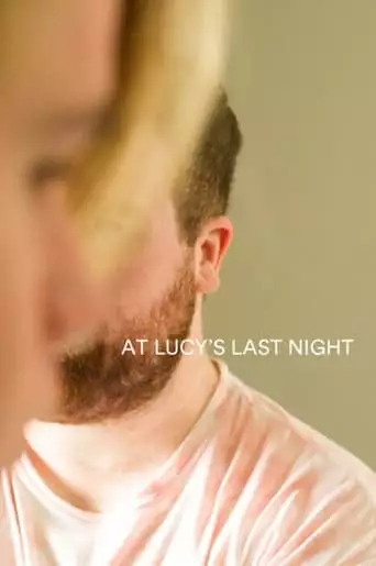 At Lucy's Last Night (2023)