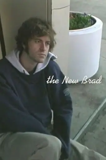 The New Brad (2002)