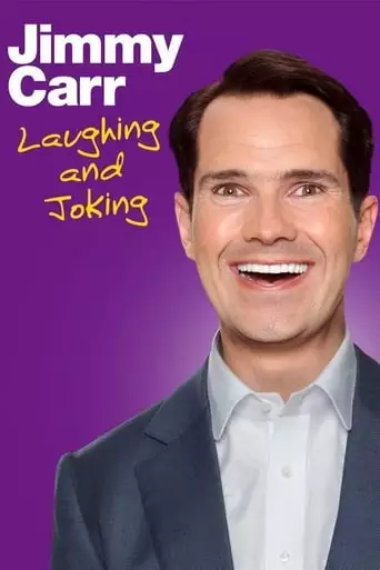 Jimmy Carr: Laughing And Joking (2013)