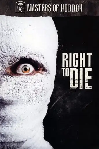 Right To Die (2007)