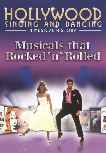 Hollywood Singing and Dancing: Movies that Rocked 'n' Rolled (2009)