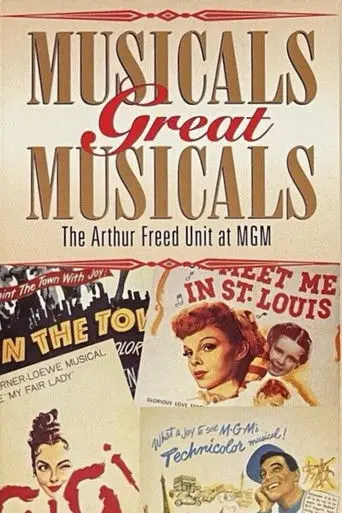 Musicals Great Musicals: The Arthur Freed Unit At MGM (1996)