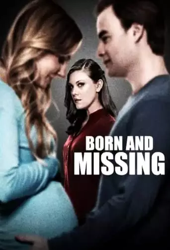 Born and Missing (2017)