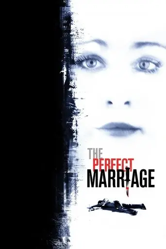 The Perfect Marriage (2006)