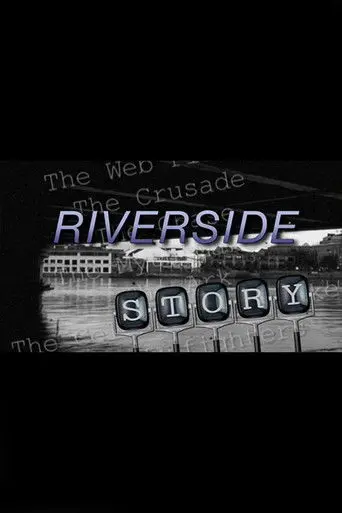 Riverside Story (2011)