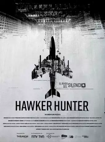 Hawker Hunter. El Ruido Del Silencio (2023)