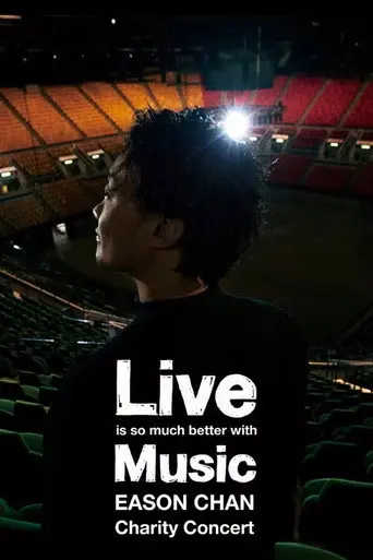 Live is so much better with Music Eason Chan Charity Concert (2020)