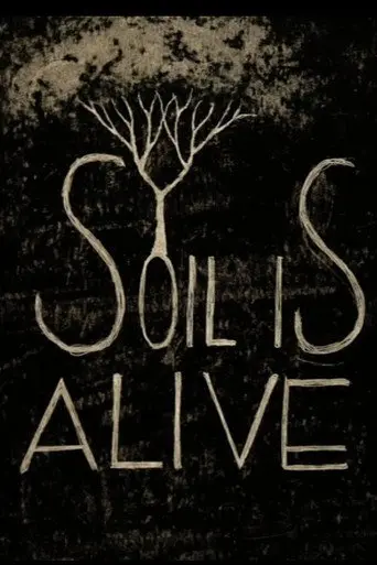 Soil is Alive (2015)