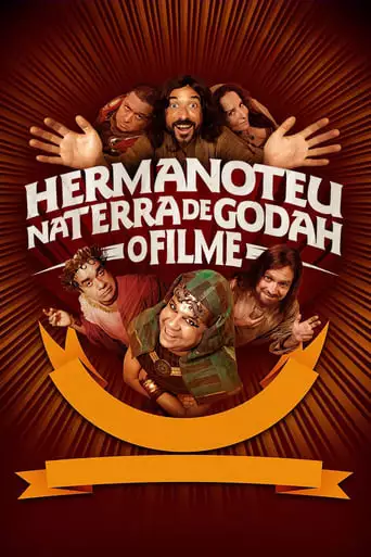 Hermanoteu Na Terra De Godah: O Filme (2021)