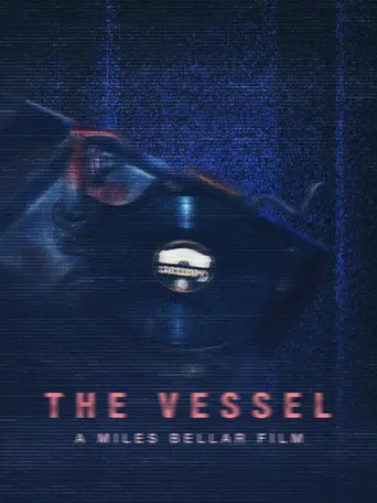 The Vessel (2025)