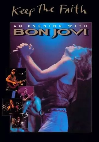 Bon Jovi: Keep The Faith - An Evening With Bon Jovi (1993)