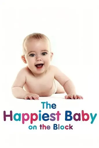 The Happiest Baby on the Block (2002)