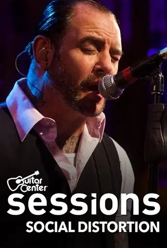 Social Distortion: Guitar Center Sessions (2011)
