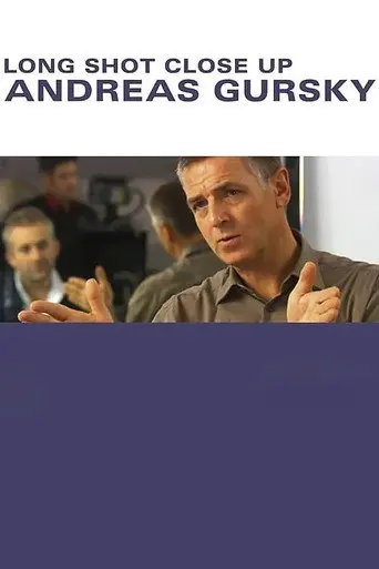 Andreas Gursky: Long Shot Close Up (2010)