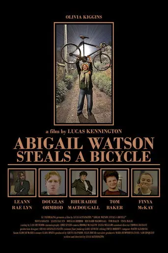Abigail Watson Steals a Bicycle (2026)