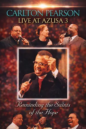 Carlton Pearson - Live at Azusa 3: Reminding the Saints of the Hope (1999)