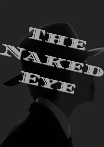The Naked Eye (2023)
