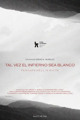 Perhaps Hell Is White (2022)