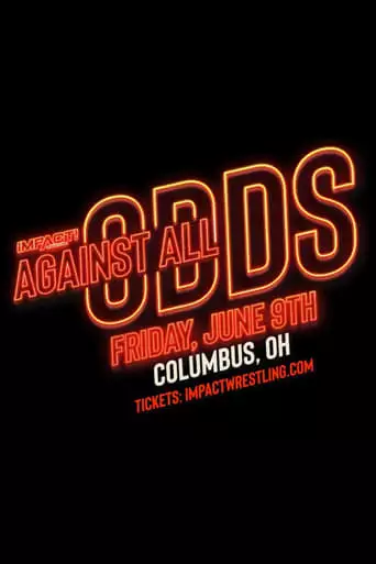 Impact Wrestling: Against All Odds (2023)