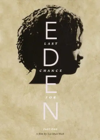 Last Chance for Eden (2002)