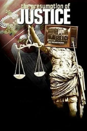 The Presumption of Justice (2012)