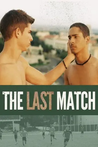 The Last Match (2013)