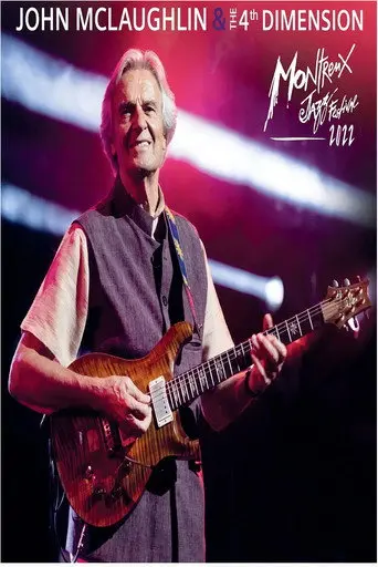 John McLaughlin and the 4th Dimension Live at Montreux Jazz Festival 2022 (2022)