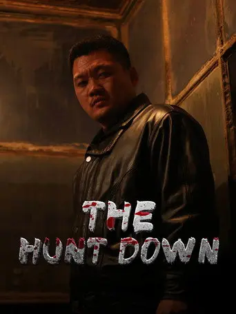 The Hunt Down (2025)