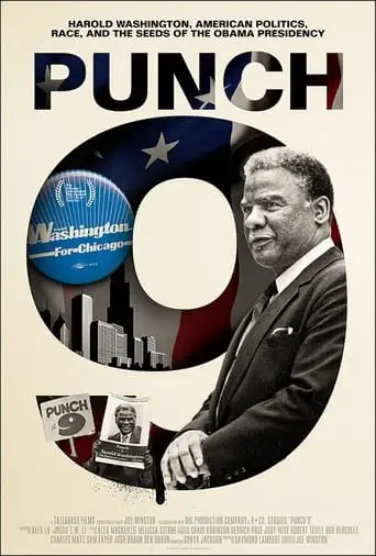Punch 9 For Harold Washington (2021)
