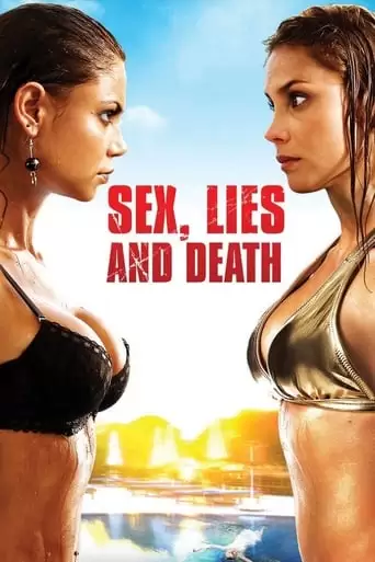 Sexo, Mentiras Y Muertos (2011)
