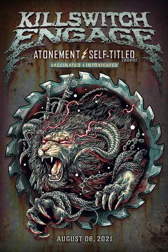 Killswitch Engage: Vaccinated And Intoxicated (2021)