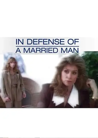 In Defense Of A Married Man (1990)