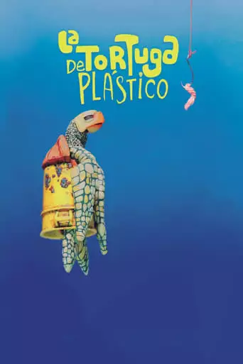 La Tortuga De Plastico (2019)