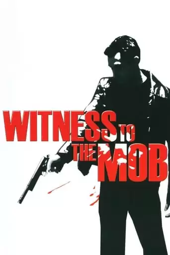 Witness To The Mob (1998)