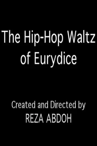 The Hip-Hop Waltz of Eurydice (1996)
