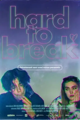 Hard To Break (2024)