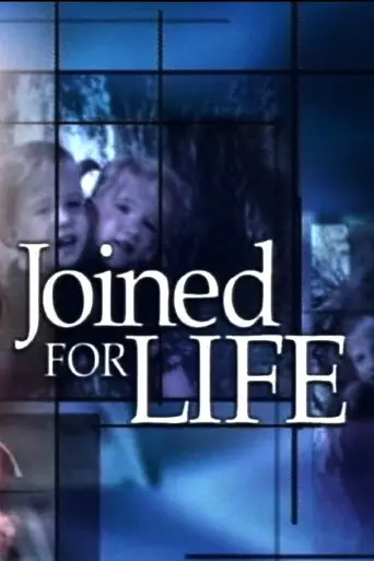 Joined for Life (2003)
