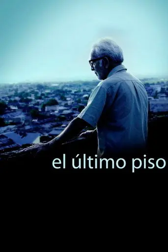 El Último Piso (2010)