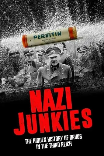 Hitler's Junkies (2015)