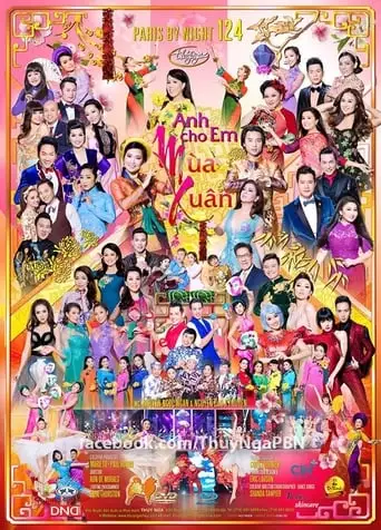 Paris by Night 124: Anh Cho Em Mùa Xuân (2018)