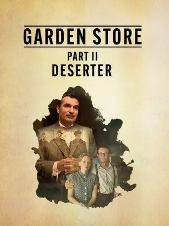 Garden Store - Part 2: Deserter (2017)