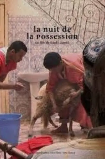 La Nuit de la possession - La Lila de Derdeba (2011)