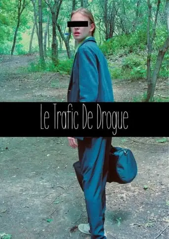 Le Trafic De Drogue (2024)