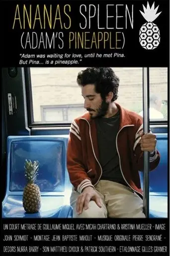 Ananas Spleen (2013)