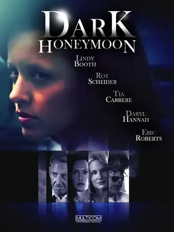 Dark Honeymoon (2008)