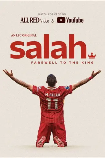 Salah: Farewell to The King (2026)