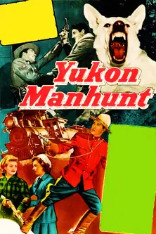 Yukon Manhunt (1951)