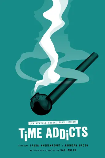 Time Addicts (2020)